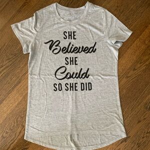 Zoe+Liv t-shirt, Grey, Size S “She Believed She Could So She Did”